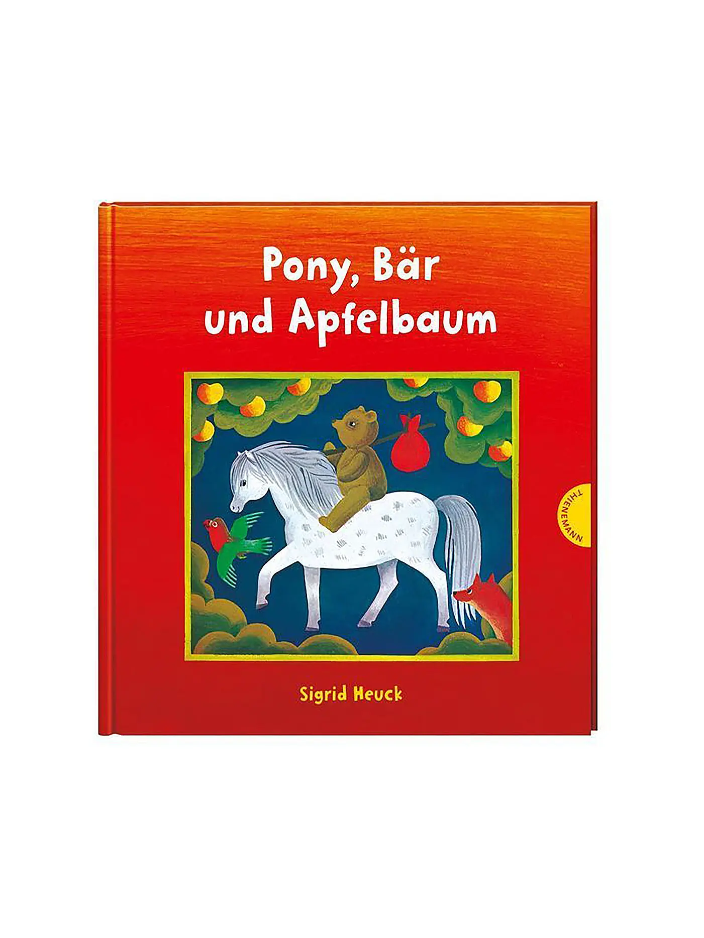 THIENEMANN VERLAG | Buch - Pony, Bär und Apfelbaum | 